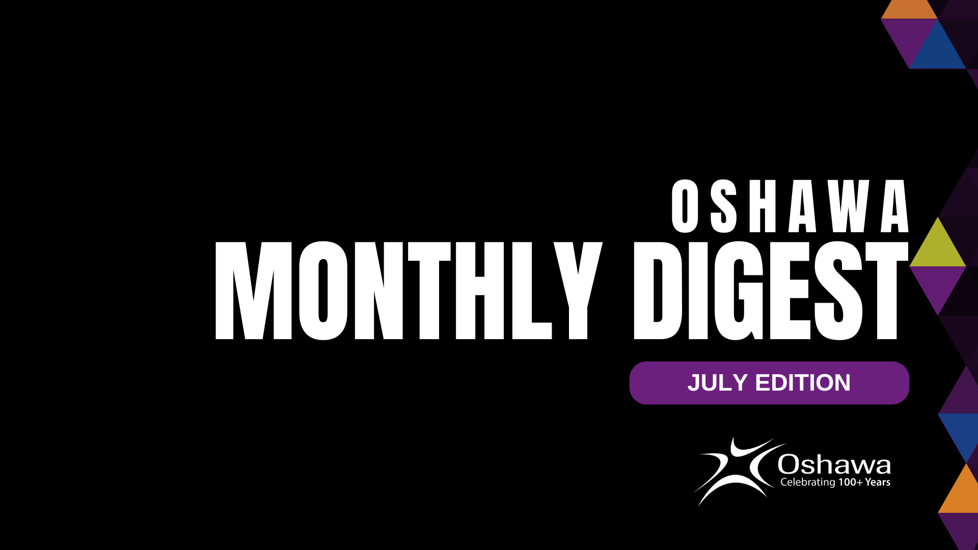 Monthly Digest July Edition